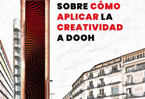 Creatividad en DOOH