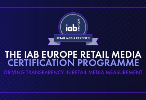 IAB Europe lanza el primer Programa de Certificación en Retail Media