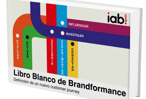 IAB Spain presenta el Libro Blanco de Brandformance Libro Blanco de Brandformance