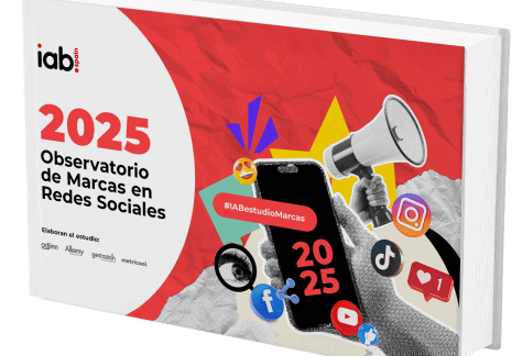 IAB Spain presenta la XIII Edición del Observatorio de Marcas en Redes Sociales 2025 IAB Spain presenta la XIII Edición del Observatorio de Marcas en Redes Sociales 2025