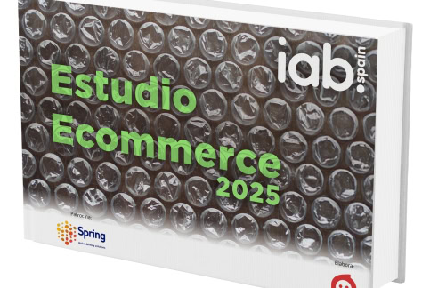 Estudio Ecommerce 2025 elaborado por IAB Spain, Elogia y Spring.