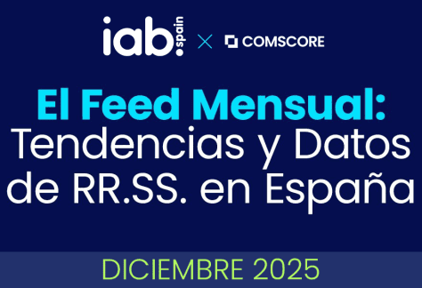 Feed mensual de diciembre de 2025 Tendencias y Datos de RRSS en España