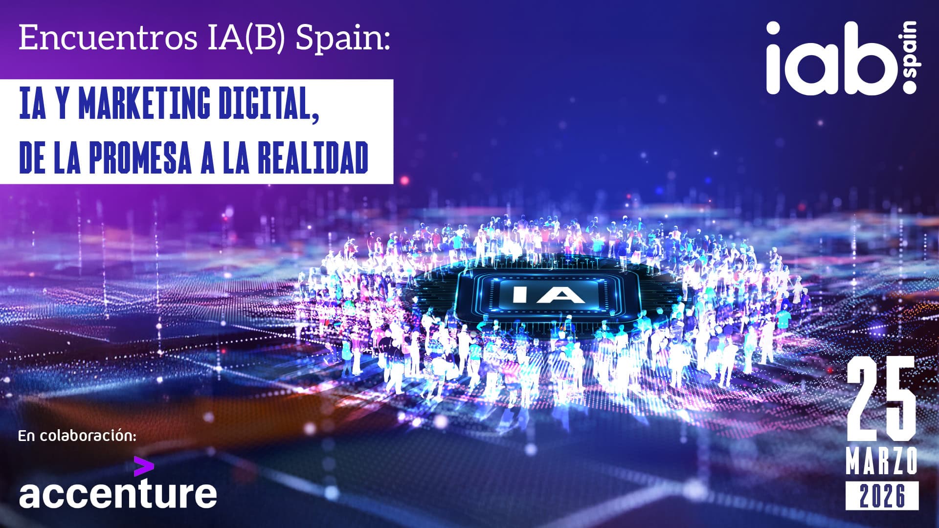 IAB Spain lanza Encuentros IA(B) Spain, ciclo de eventos sobre inteligencia artificial y marketing digital.