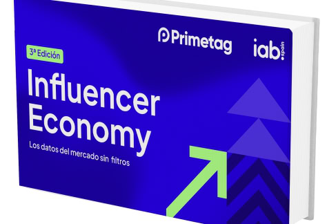 III Edición del Estudio ‘Influencer Economy los datos del mercado sin filtros’