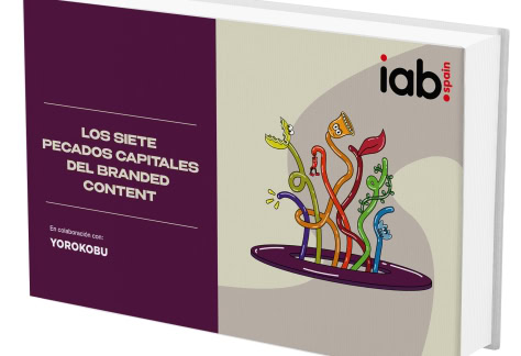 Los Siete Pecados Capitales del Branded Content