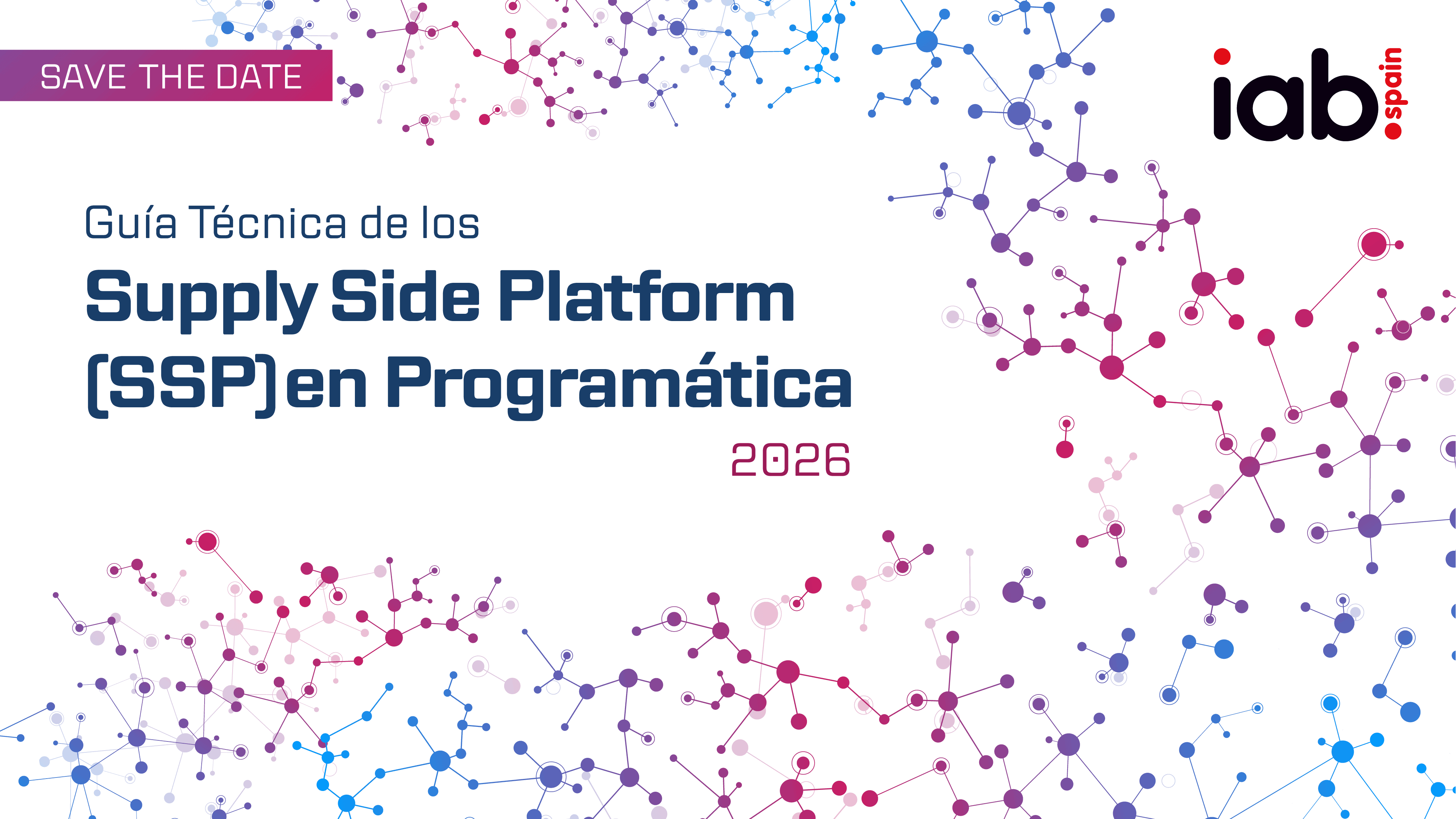 Publicación de la Guía Técnica de los Supply Side Platforms (SSP) en Programática