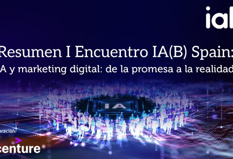 Resumen Ejecutivo del I Encuentro IA(B) Spain IA y marketing digital