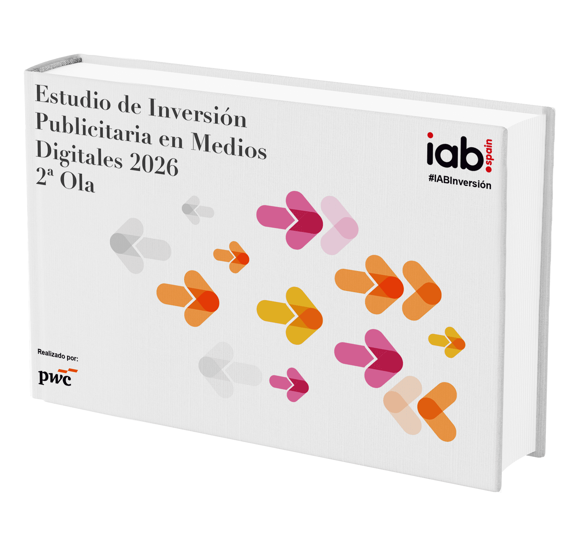 2ª Ola del Estudio de Inversión Publicitaria en Medios Digitales 2026