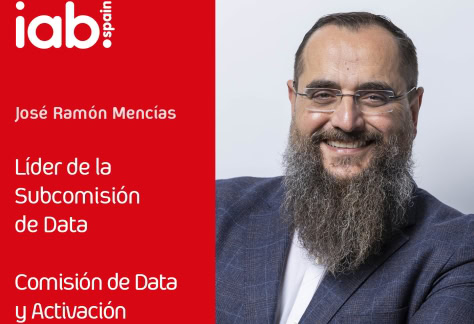José Ramón Mencías, elegido Líder de la Subcomisión de Data de IAB Spain